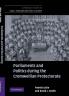 Parliaments and Politics During the Cromwellian Protectorate