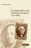 Correspondence and American Literature 1770 1865
