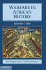 Warfare in African History