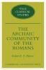 The Archaic Community of the Romans