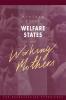 Welfare States and Working Mothers