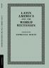Latin America and the World Recession