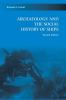 Archaeology and the Social History of Ships 2nd Edition