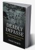 Deadly Impasse