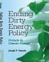 Ending Dirty Energy Policy