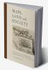 Maps Land and Society