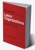Labor Organisations