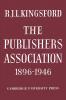 The Publishers Association 1896 1946
