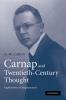 Carnap and Twentieth-Century Thought