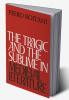 The Tragic and the Sublime in Medieval Literature