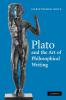 Plato and the Art of Philosophical Writing