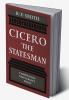 Cicero the Statesman
