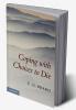 Coping with Choices to Die