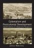 Colonialism and Postcolonial Development