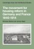 The Movement for Housing Reform in Germany and France 1840 1914