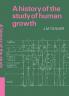 A History of the Study of Human Growth