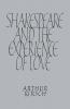 Shakespeare and Experience of Love