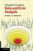 A Student's Guide to Data and Error Analysis