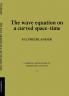 The Wave Equation on a Curved Space-Time