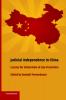 Judicial Independence in China