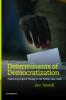 Determinants of Democratization