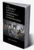 The Language of Law and the Foundations of American Constitutionalism