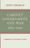 Cabinet Government and War 1890 1940