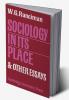 Sociology in Its Place