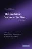 The Economic Nature of the Firm
