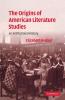 The Origins of American Literature Studies