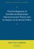 The Development of Swedish and Keynesian Macroeconomic Theory and Its Impact on Economic Policy