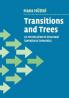 Transitions and Trees