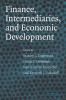 Finance Intermediaries and Economic Development