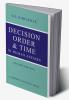 Decision Order and Time in Human Affairs