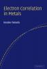 Electron Correlation in Metals