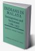 Indians in Malaya