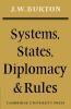 Systems States Diplomacy and Rules