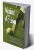 Vision and Action