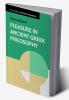 Pleasure in Ancient Greek Philosophy