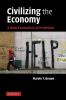 Civilizing the Economy