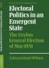 Electoral Politics in an Emergent State