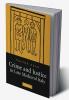 Crime and Justice in Late Medieval Italy