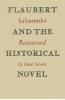 Flaubert and the Historical Novel