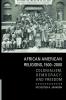 African American Religions 1500-2000