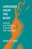 Language from the Body