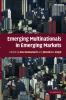 Emerging Multinationals in Emerging Markets