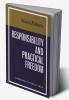Responsibility and Practical Freedom