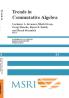 Trends in Commutative Algebra