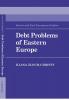 Debt Problems of Eastern Europe