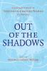 Out of the Shadows